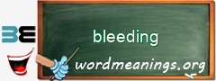 WordMeaning blackboard for bleeding